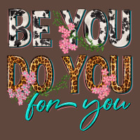 Be You Do You For You Classic Tee | Teevron