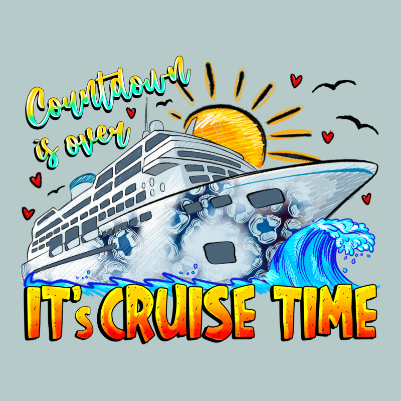 Countdown Is Over It's Cruise Time Heavy Core Tee by CowhideDigitalArt | Teevron