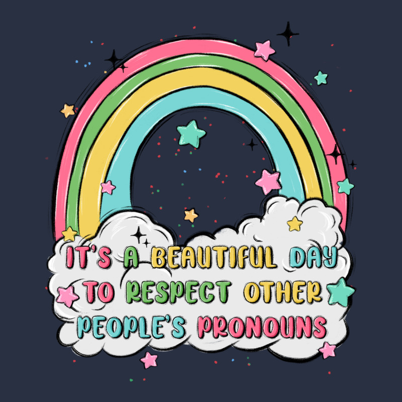 Beautiful Day To Respect Pronouns Urban Hoodie by MaliasSmallBusiness | Teevron
