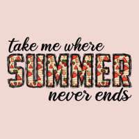 Take Me Where Summer Never Ends Premium Sweatshirt | Teevron