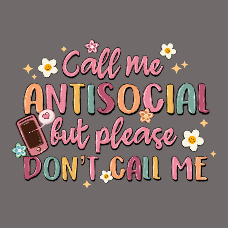 Call Me Antisocial But Please Don't Call Me Urban Hoodie by MaliasSmallBusiness | Teevron