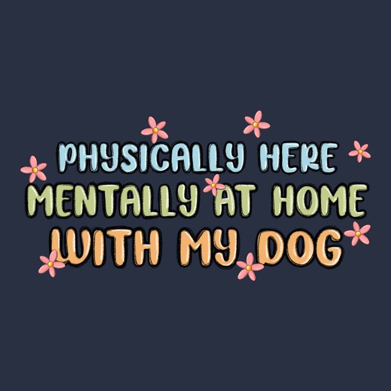 Physically Here Mentally At Home With My Dog Urban Hoodie by MaliasSmallBusiness | Teevron
