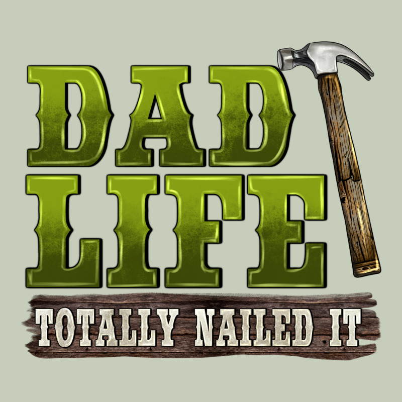 Dad Lıfe Totally Naıled It Ladies Tee by BarkalooDesign | Teevron