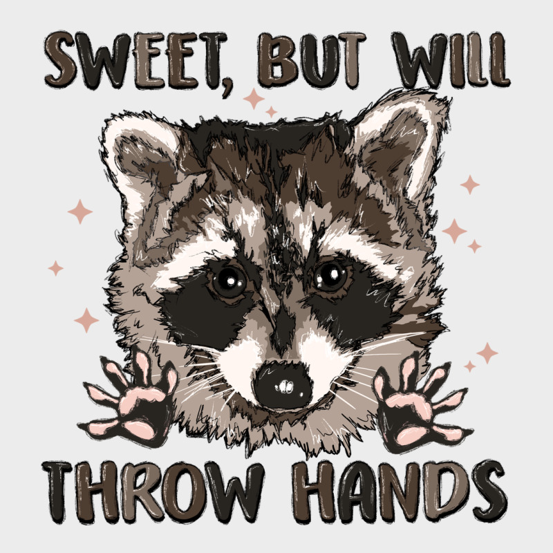 Sweet But Will Throw Hands Urban Hoodie by MaliasSmallBusiness | Teevron