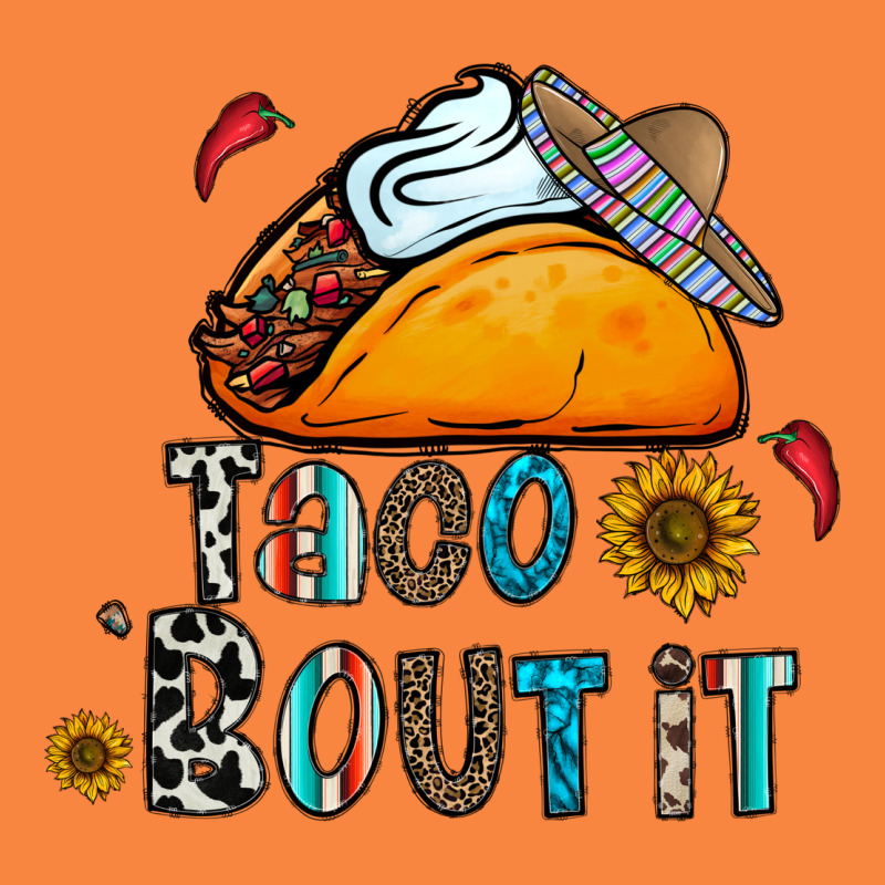 Taco Bout It Premium Sweatshirt by CowhideDigitalArt | Teevron