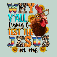 Why Yall Trying To Test The Jesus In Me Zipper Hoodie | Teevron
