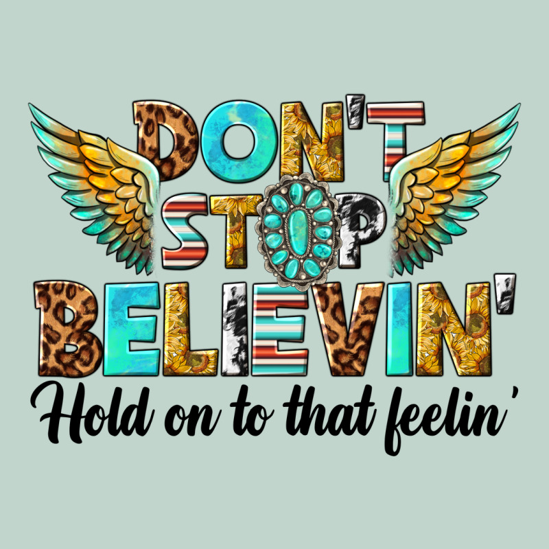 Dont Stop Believing Zipper Hoodie by texasbilliewilder | Teevron