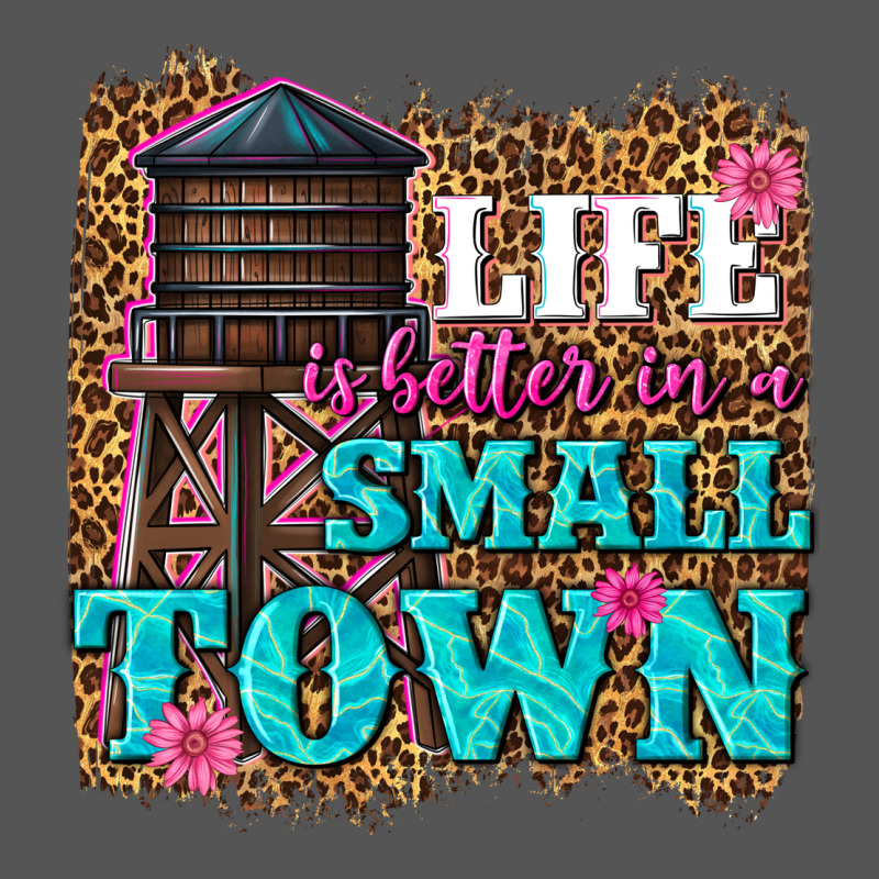 Life Is Better In A Small Town Zipper Hoodie by texasbilliewilder | Teevron
