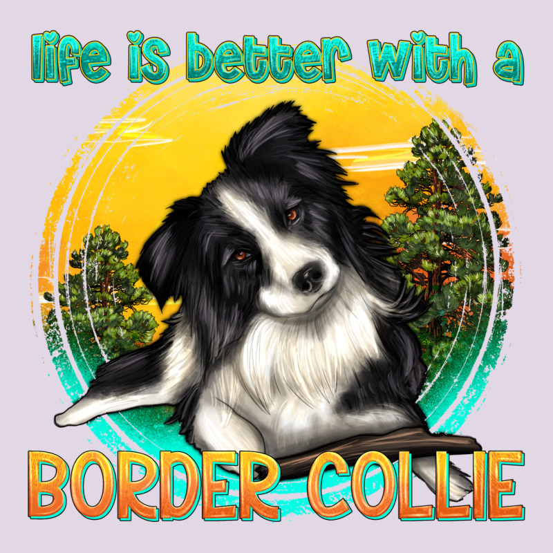 Life Is Better With A Border Collie Classic Tee by texasbilliewilder | Teevron
