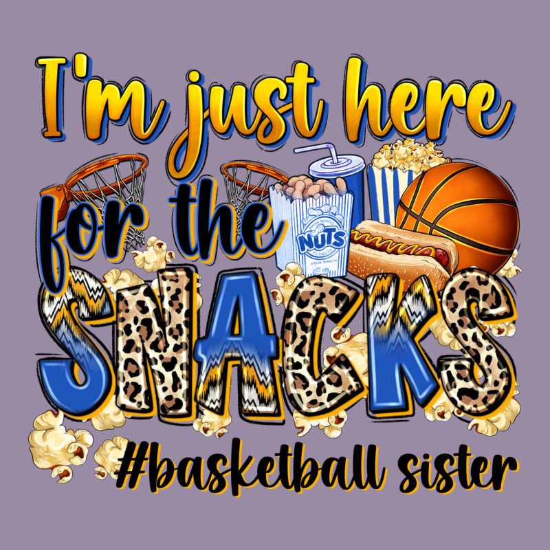 Im Just Here For The Snacks Basketball Sister Classic Tee by Zillion Design Studio | Teevron
