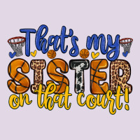 That S My Sister On That Court Classic Tee | Teevron