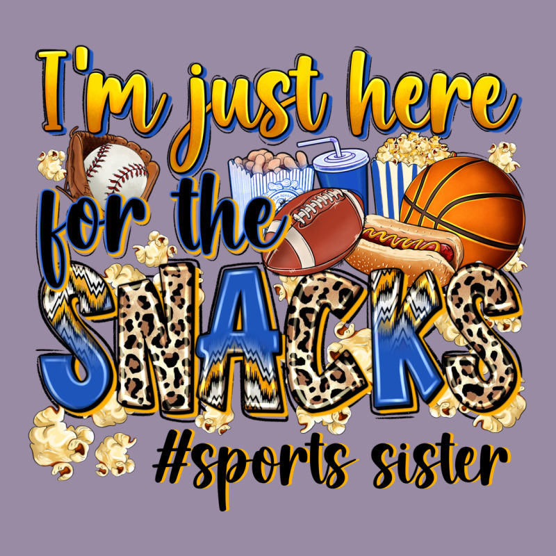 Im Just Here For The Snacks Sports Sister Classic Tee by Zillion Design Studio | Teevron