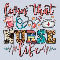 Livin' That Nurse Life Premium Sweatshirt | Teevron