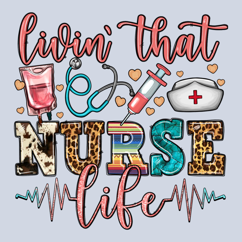 Livin' That Nurse Life Premium Sweatshirt by FaDigitalArtStudio | Teevron