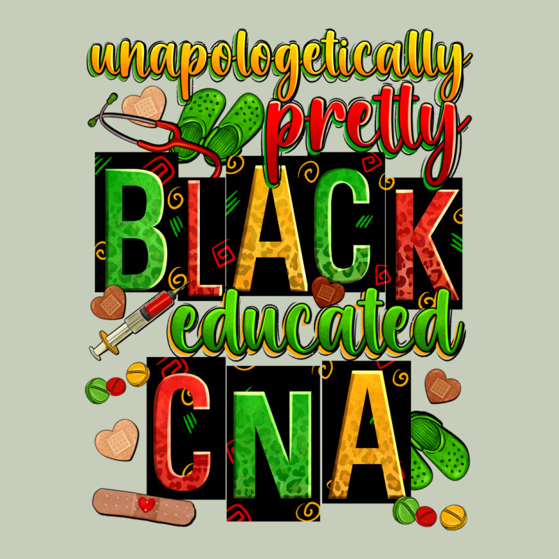 Unapologetically Pretty Black And Educated Cna Zillion Classic Tee by Zillion Design Studio | Teevron