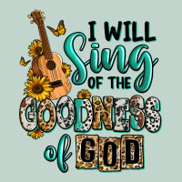 I Will Sing Of The Goodness Of God Zipper Hoodie | Teevron