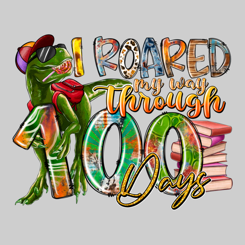 I Roared My Way Through 100 Days Premium Sweatshirt by RacoonDesign | Teevron