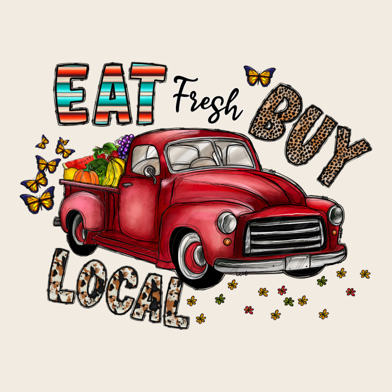 Eat Fresh Buy Local Premium Sweatshirt by CowhideDigitalArt | Teevron