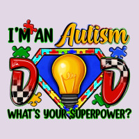 Im An Autism Dad Whats Your Superpower Classic Tee | Teevron