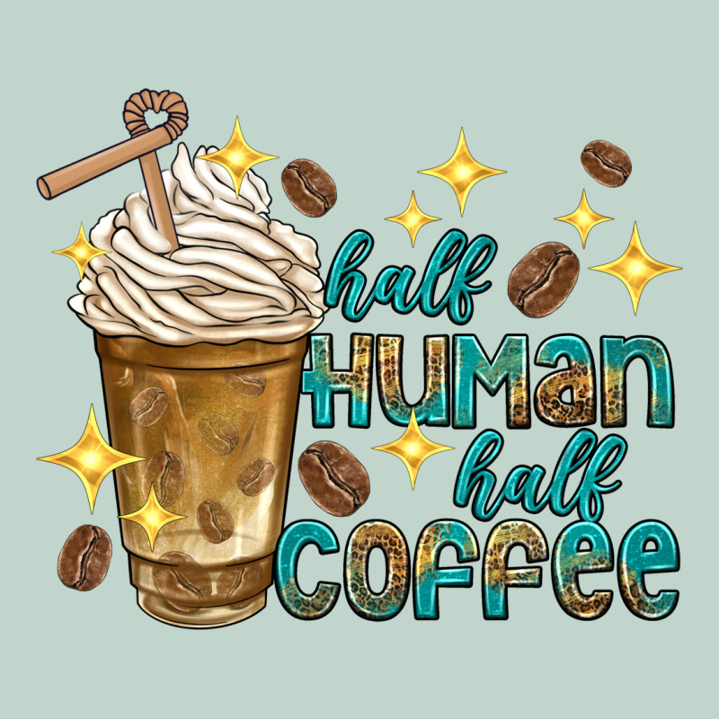 Half Human Half Coffee Zipper Hoodie by texasbilliewilder | Teevron