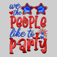 We People Like The Party Premium Sweatshirt | Teevron