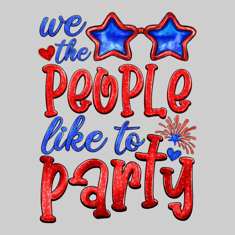 We People Like The Party Premium Sweatshirt by HRA Design Shop | Teevron