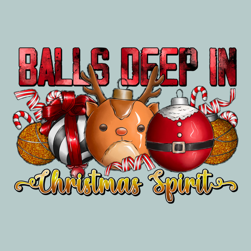 Balls Deep In Christmas Spirit Heavy Core Tee by CowhideDigitalArt | Teevron