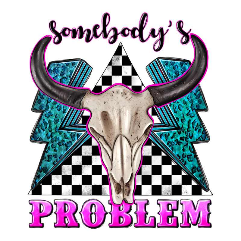 Somebodys Problem Zipper Hoodie by texasbilliewilder | Teevron