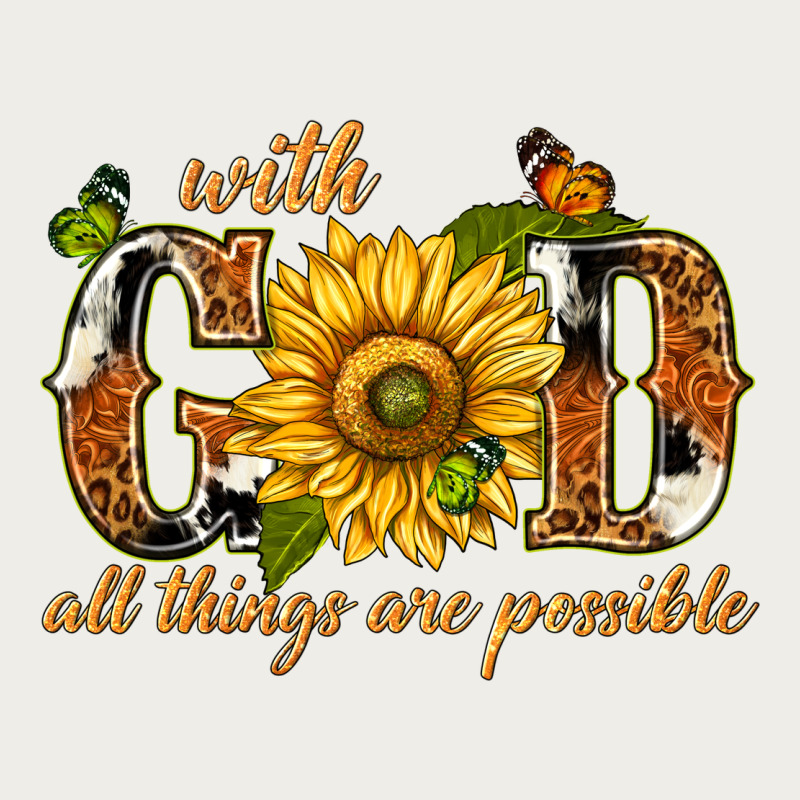 With God All Things Are Possible With Sunflower Zipper Hoodie by texasbilliewilder | Teevron