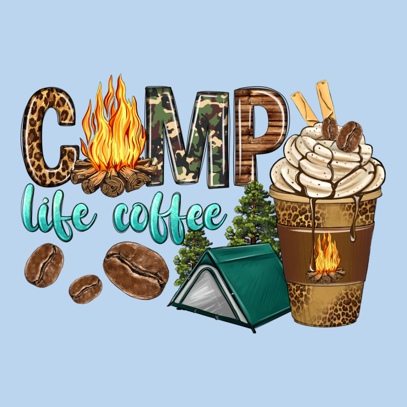 Camp Life Coffee With Coffee Cup Classic Tee by texasbilliewilder | Teevron
