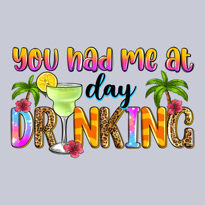 You Had Me At Day Drinking Heavyweight Hoodie by Zillion Design Studio | Teevron
