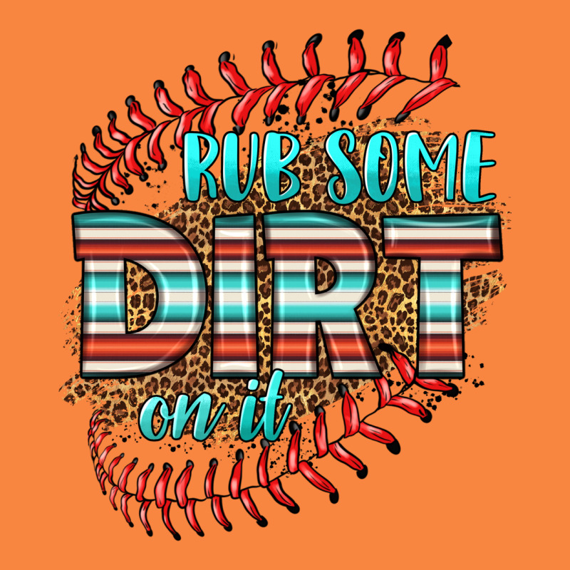 Rub Some Dirt On It Softball Premium Sweatshirt by HRA Design Shop | Teevron