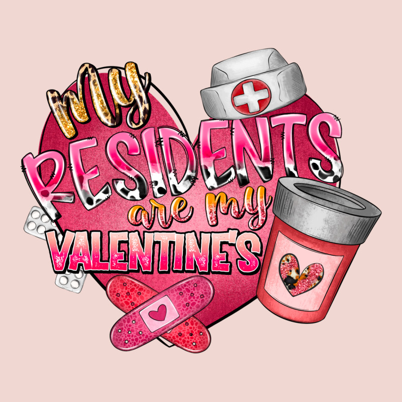 My Residents Are My Valentine Premium Sweatshirt by RacoonDesign | Teevron