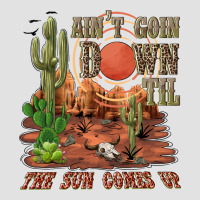 Aintgoin Down Til The Sun Comes Up Desert Premium Hoodie | Teevron