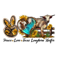 peace love longhorn heifer | Teevron