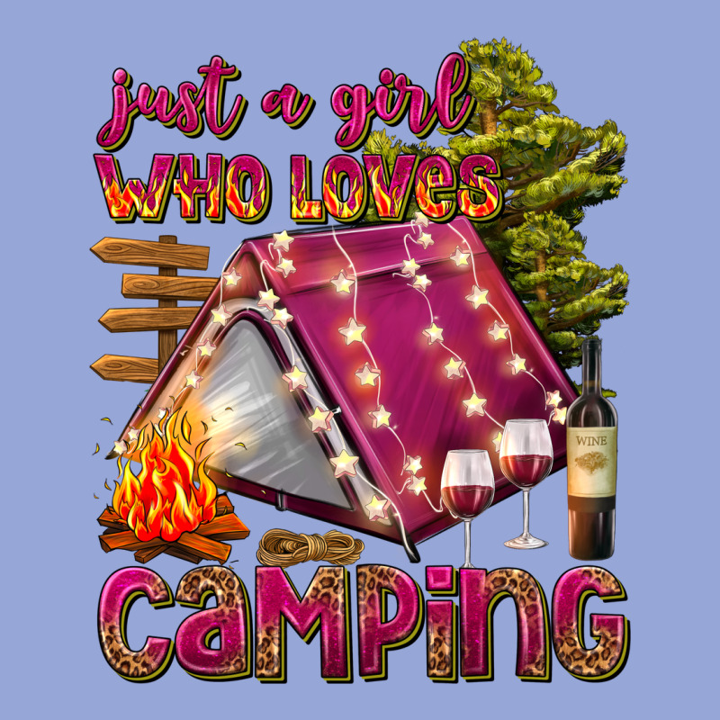 Just A Girl Who Loves Camping Classic Tee by texasbilliewilder | Teevron