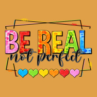 Be Real Not Perfect Premium Hoodie | Teevron