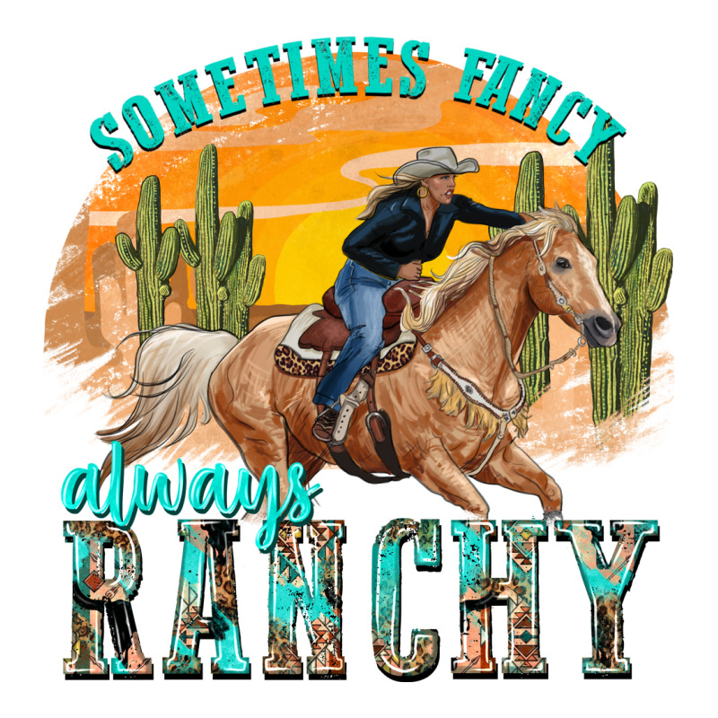 Sometimes Fancy Always Ranchy Zipper Hoodie by texasbilliewilder | Teevron
