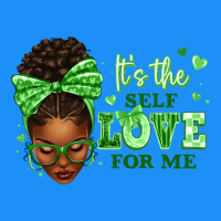Sorority Colors Green Its The Self Love For Me Afr Classic Tee | Teevron