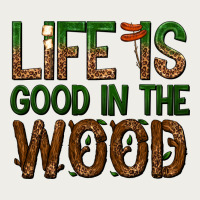 Life Is Good In The Wood Zipper Hoodie | Teevron