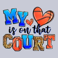 My Heart Is On That Court Basketball Heavyweight Hoodie | Teevron