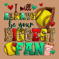 I Will Always Be Your Biggest Fan Softball Heavyweight Hoodie | Teevron