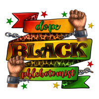 dope black phlebotomist juneteenth | Teevron
