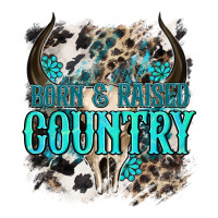 born  raised country | Teevron