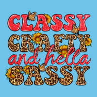 Classy Crafty And Hella Sassy Premium Sweatshirt | Teevron