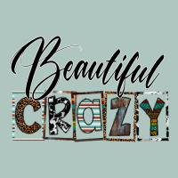 Beatiful Crazy Premium Sweatshirt | Teevron