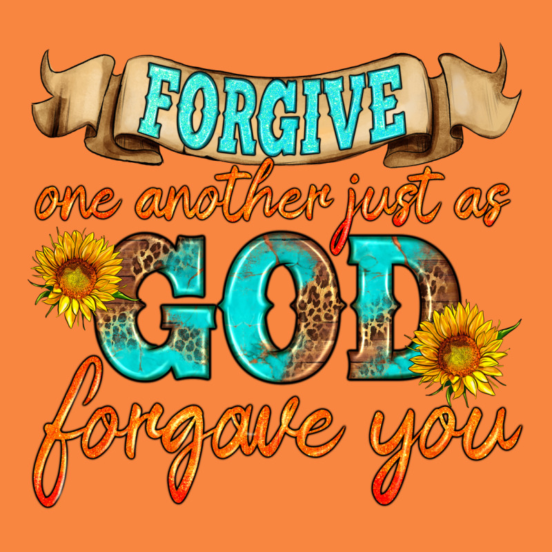 Forgive One Another Just As God Forgave You Premium Sweatshirt by HRA Design Shop | Teevron