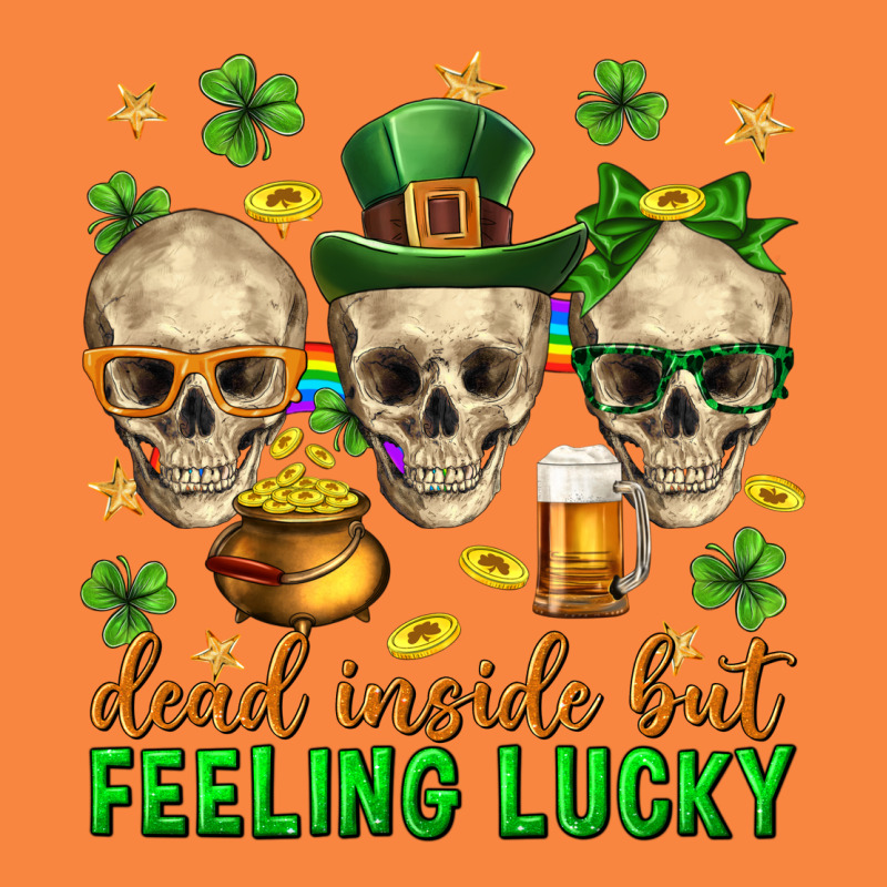 Dead Inside But Feeling Lucky St. Patricks Day Premium Sweatshirt by Neo Western | Teevron