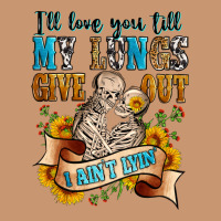 I'll Love You Tillmy Lungs Give Out I Ain't Lyin' Heavyweight Hoodie | Teevron