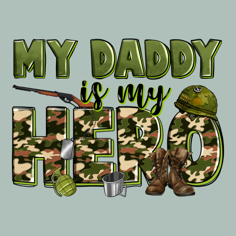 My Daddy Is My Hero Army Heavyweight Hoodie by Zillion Design Studio | Teevron